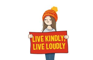 Live Kindly Live Loudly
